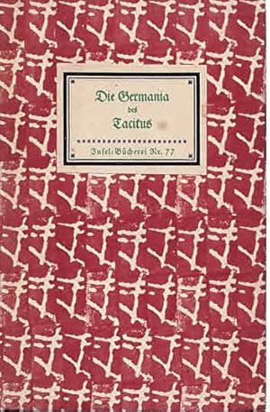 Bild des Verkufers fr Die Germania des Tacitus (IB 77). bertragen und herausgegeben von Johannes Bhler. 54.-63. Tsd. zum Verkauf von Antiquariat & Buchhandlung Rose