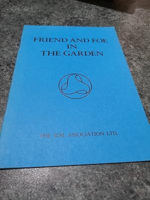 Imagen del vendedor de Friend And Foe In The Garden a la venta por SGOIS