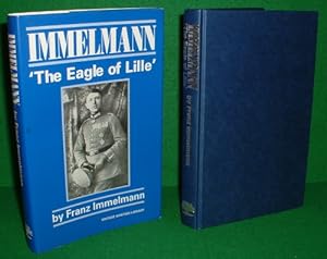 IMMELMANN "THE EAGLE OF LILLE" , Vintage Aviation Series WW1 German Ace