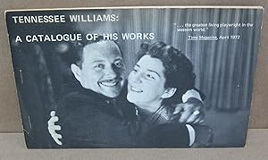 Seller image for Tennessee Williams: A Catalogue of His Works for sale by Atlantic Bookshop