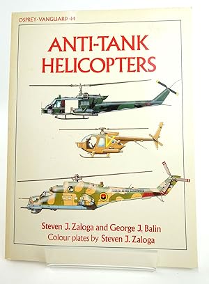 Imagen del vendedor de ANTI-TANK HELICOPTERS (VANGUARD 44) a la venta por Stella & Rose's Books, PBFA