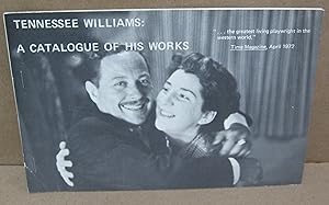 Immagine del venditore per Tennessee Williams: A Catalogue of His Works venduto da Atlantic Bookshop