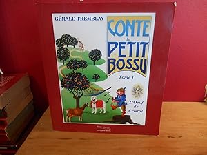 CONTE DU PETIT BOSSU TOME 1; l'OEUF DE CRISTAL