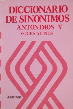 Immagine del venditore per Sinnimos Antnimos Diccionario Manual venduto da lisarama