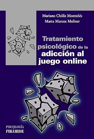 Seller image for Tratamiento psicolgico de la adiccin al juego online for sale by Imosver