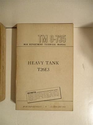 TM 9-735. Heavy Tank T26E3. Restricted.
