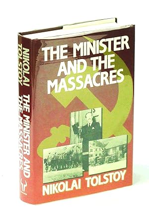 Seller image for The Minister and the Massacres for sale by RareNonFiction, IOBA