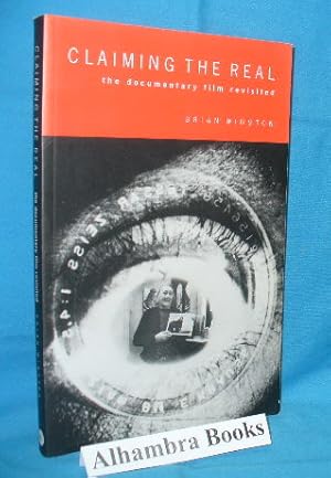 Image du vendeur pour Claiming the Real : The Griersonian Documentary and Its Legitimations mis en vente par Alhambra Books