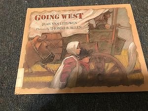 Seller image for Going West for sale by Betty Mittendorf /Tiffany Power BKSLINEN