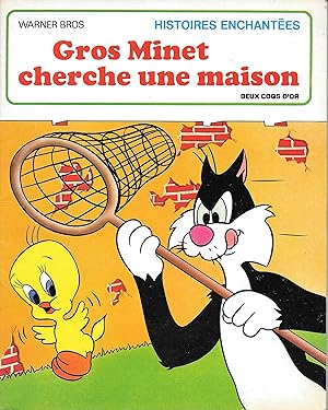 Gros Minet cherche une Maison (Histoires enchantées - Warner Bros)