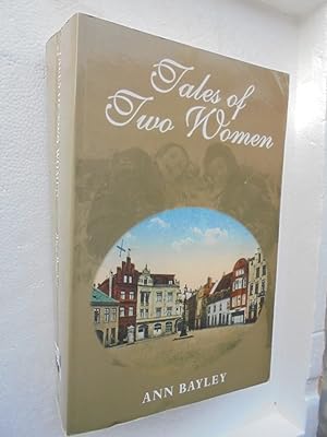 SIGNED. Tales of Two Women