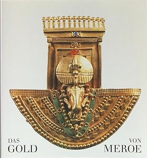 Seller image for Das Gold von Meroe. for sale by Antiquariat Held