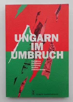 Seller image for Ungarn im Umbruch. for sale by Der Buchfreund