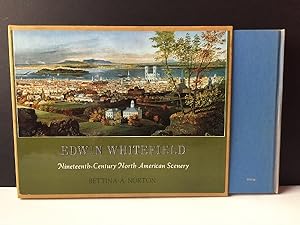 Edwin Whitefield: Nineteenth-Century North American Scenery