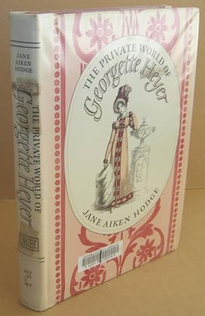 Seller image for The Private World of Georgette Heyer for sale by Mainly Fiction