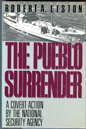 The Pueblo Surrender: A Covert Action by the National Security Agency