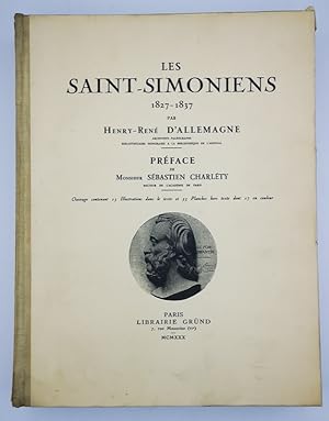 Bild des Verkufers fr Les Saint-Simoniens 1827-1837. zum Verkauf von Librairie Le Trait d'Union sarl.