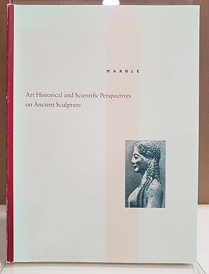 Bild des Verkufers fr Marble: Art Historical and Scientific Perspectives on Ancient Sculpture zum Verkauf von Moe's Books