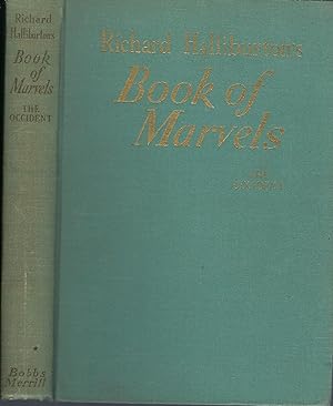 Richard Halliburton's Book of Marvels: The Occident