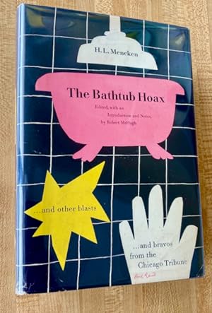 The Bathtub Hoax and Other Blasts and Bravos From the Chicago Tribune