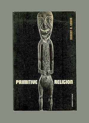 Primitive Religion by Robert R. Lowie, Classic Anthropology Work, 1970 Liveright Paperback Reprin...