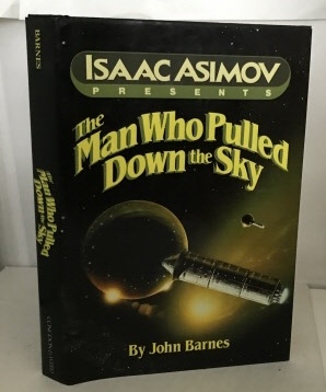 Seller image for The Man Who Pulled Down The Sky (Part of the Isaac Asimov Presents Series) for sale by S. Howlett-West Books (Member ABAA)