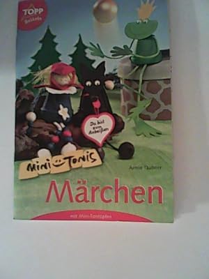 Imagen del vendedor de Mini-Tonis Mrchen: Mrchenfiguren aus Mini-Tontpfen a la venta por ANTIQUARIAT FRDEBUCH Inh.Michael Simon