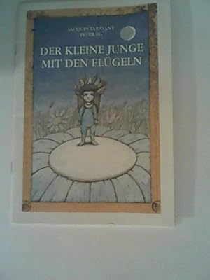 Seller image for Der kleine Junge mit den Flgeln Sonderausgabe f. d. >Freunde d. Deutschen Krebsgesellschaft for sale by ANTIQUARIAT FRDEBUCH Inh.Michael Simon