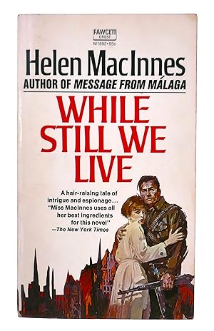 Seller image for While Still We Live for sale by Black Falcon Books