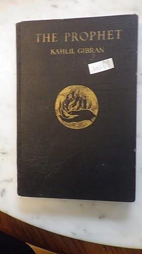 Bild des Verkufers fr THE PROPHET BY KAHLIL GIBRAN, RARE VINTAGE Edition, March 1924, 1st Edition, 2ND Printing STATED ,Classic poetic meditation on the redemptive power of love. Early Editions Near Impossible to Find, one of the most inspirational books of the 20th Century. zum Verkauf von Bluff Park Rare Books