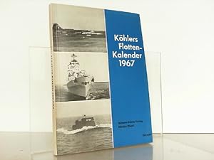 Köhlers Flotten-Kalender 1967. 55. Jahrgang.