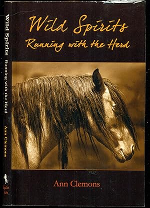 Seller image for Wild Spirits: Running with the Herd for sale by Don's Book Store