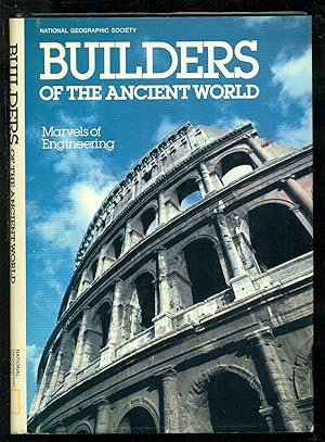 Imagen del vendedor de Builders of the Ancient World - Marvels of Engineering a la venta por Don's Book Store