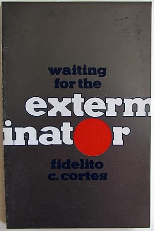 Waiting for the Exterminator SIGNED