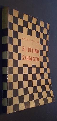 Imagen del vendedor de El ltimo sargento. Novela a la venta por Librera La Candela