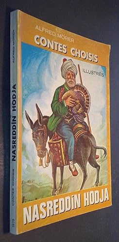Image du vendeur pour 200 Contes choisis de Nasreddin Hodja mis en vente par Librera La Candela