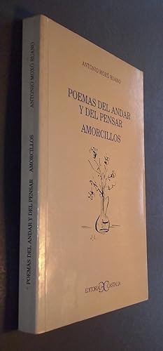 Bild des Verkufers fr Poemas del andar y del pensar. Amorcillos zum Verkauf von Librera La Candela