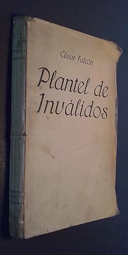 Image du vendeur pour Plantel de invlidos. Novelas mis en vente par Librera La Candela