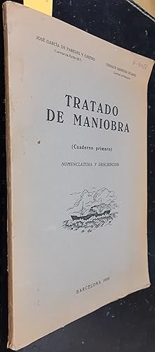 Seller image for Tratado de maniobra (Cuaderno primero). Nomenclatura y descripcin for sale by Librera La Candela