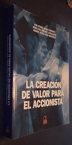 Imagen del vendedor de La creacin de valor para el accionista a la venta por Librera La Candela