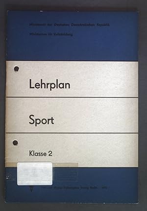 Bild des Verkufers fr Lehrplan Sport Klasse 2. zum Verkauf von books4less (Versandantiquariat Petra Gros GmbH & Co. KG)