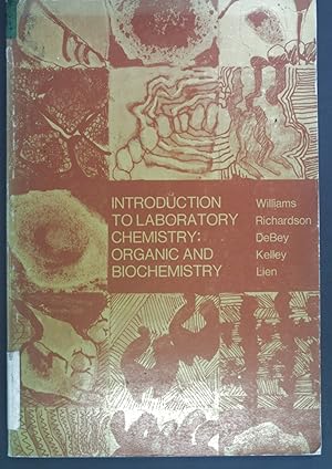 Imagen del vendedor de Introduction to Laboratory Chemistry: Organic and Biochemistry. a la venta por books4less (Versandantiquariat Petra Gros GmbH & Co. KG)