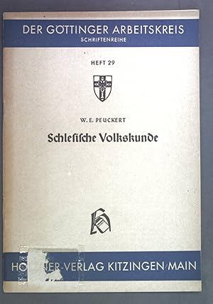 Imagen del vendedor de Schlesische Volkskunde. Der Gttinger Arbeitskreis Schriftenreihe Heft 29. a la venta por books4less (Versandantiquariat Petra Gros GmbH & Co. KG)