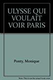 Bild des Verkufers fr Ulysse Qui Voulait Voir Paris zum Verkauf von RECYCLIVRE