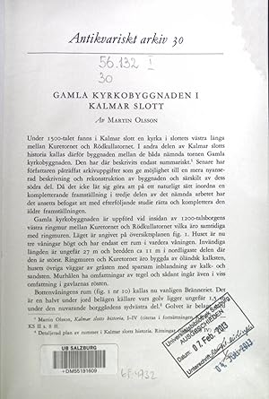 Bild des Verkufers fr Gamla Kyrkobyggnaden I Kalmar Slott. Antikvariskt arkiv 30 zum Verkauf von books4less (Versandantiquariat Petra Gros GmbH & Co. KG)