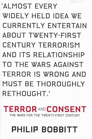 Immagine del venditore per Terror and Consent: The Wars for the Twenty-First Century venduto da Leura Books