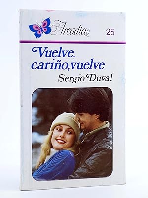 Image du vendeur pour ARCADIA 25. VUELVE, CARIO, VUELVE (Sergio Duval) Ceres, 1981 mis en vente par Libros Fugitivos
