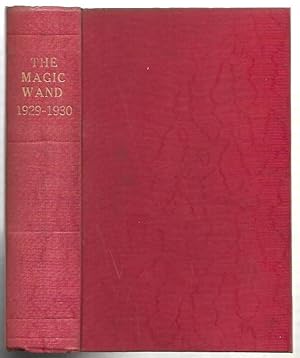 Seller image for The Magic Wand And Magical Review Vol. XVIII 1929 & Vol. XIX 1930 An Illustrated Quarterly Magazine for Magicians, Concert Artistes and all Entertainers. for sale by City Basement Books