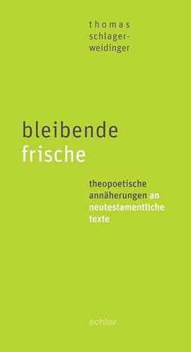 Image du vendeur pour bleibende frische mis en vente par Rheinberg-Buch Andreas Meier eK