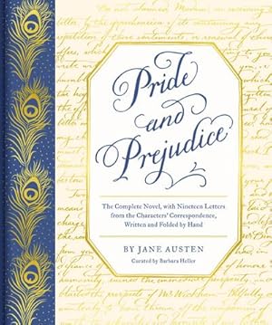 Seller image for Pride and Prejudice : The Complete Novel, with Nineteen Letters from the Characters' Correspondence, Written and Folded by Hand for sale by AHA-BUCH GmbH
